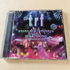 TRF 1CD「BRAND NEW TOMORROW in TOKYO DOME-Presentation for 1996-」