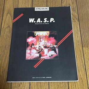 W.A.S.P. スコア ワスプ ギタースコア 楽譜 タブ譜 WASP 魔人伝