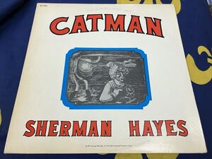 Sherman Hayes★中古LP/USオリジナル盤「シャーマン・ヘイズ～Catman」 