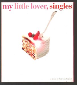 ■MY LITTLE LOVER(akko)■ベスト■「singles(シングルス)」■♪Hello,Again/Man&Woman/白いカオト♪■品番:TFCC-88192■2001/12/12発売■