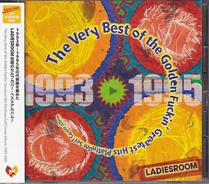 CD LADIES ROOM The Very Best of the Golden Fuckin