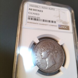  インド　1840年 ヴィクトリア女王1ルピー銀貨 NGC