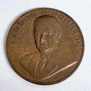1965年　リンドン・ベインズ・ジョンソン　大統領就任記念　銅メダル　コイン　中古　現状渡し