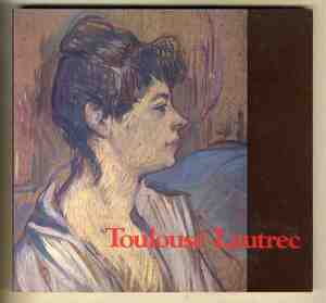 【e1179】1982年 ロートレック展 (Toulouse Lautrec) [図録]