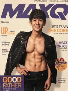 MAXQ（マックスジュー） 2018年5月号 ～韓国マッスル＆ボディビルマガジン～　GOOD FATHER特集他