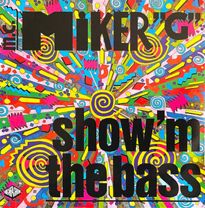 英7 MC Miker G Show M The Bass A1319 A.1. Records /00080