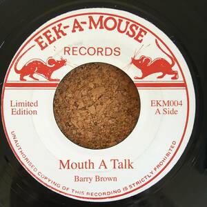 Barry Brown - King Tubby / Mouth A Talk - Mouth Dub　[Eek-A-Mouse Records - EKM004]