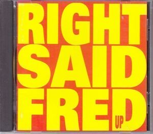 RIGHT SAID FRED - Up /ダンス/ハウス/国内盤/CD