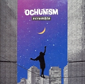 Scramble/Ochunism