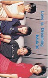 テレカ テレホンカード MAX Love is Dreaming M0006-0044