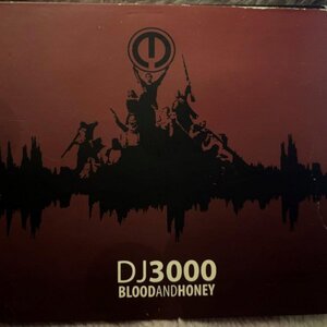 DJ 3000 / Blood And Honey