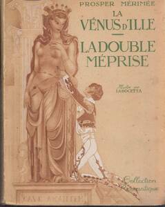 ☆ラボチェッタ最初の挿絵本＋α！☆イールの女神/メリメ☆フランス1930年