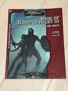 D20: The Book of Eldritch Might III: The Nexus