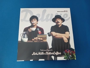 ★CDのみ未開封　スキマスイッチ CD Hot Milk & Bitter Coffee(FC限定DELUXE盤)