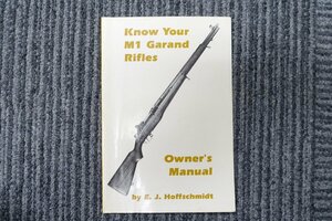 ☆Know Your M1 Garand Rifles ガーランド　レター370　本・カタログ・パンフレット