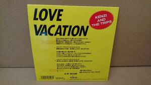 【80年代】KENZI & THE TRIPS(ケンジ&ザ・トリップス) / LOVE VACATION 君が必要　ピクチャー盤 見本盤　チラシ付