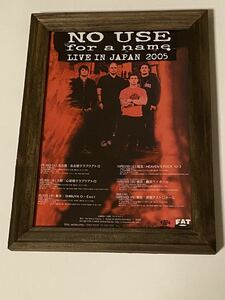 新品同様　NO USE FOR A NAME 来日ツアーフライヤー額付き　fat wreck chords