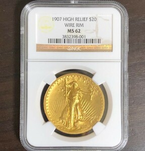 アメリカ 20ドル金貨 1907年 セントゴーデンズ ハイレリーフ NGC MS62