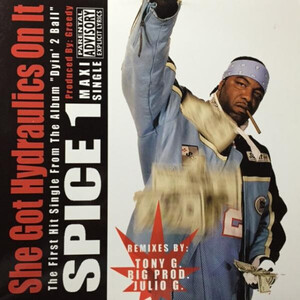 米12 Spice 1 She Got Hydraulics On It NONE Thick Skin Entertainment, Triple X Records /00250