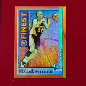 ◆Reggie Miller【Orange Bordered】Topps Finest Mystery Finst Orange Bordered card#m14　◇検索：レジ－・ミラー Pacers