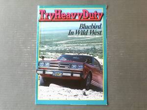 昭和レトロ【Ｔry Ｈeavy Ｄuty（日産自動車・広報誌？）特集/ブルーバードＳＳＳ】昭和５４年（全１８ページ）