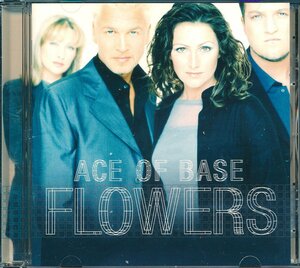 洋楽┃エイス・オブ・ベイス│Ace of base■Flowers（輸入盤）│Flowers■ＡＲＩＳＴＡ│74321-59709■管理CD5904