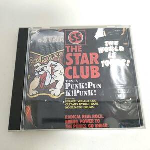 CD B040 STAR CLUB ザ・スタークラブ PUNK!PUNK!PUNK! 廃盤