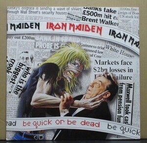 IRON MAIDEN/BE QUICK OR BE DEAD（１２インチ）