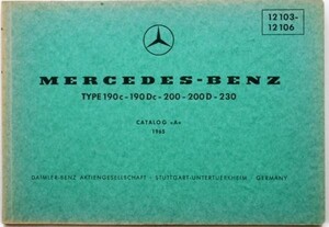 Mercedes Benz TYPE 190C,190Dc,200,200D,230 英語版 