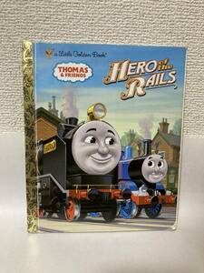 送料無料　洋書絵本　THOMAS & FRIENDS HERO OF THE RAILS きかんしゃトーマス　伝説のヒーロー【a Little Golden Book】