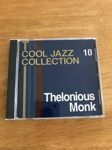 CD　COOL JAZZ COLLECTION　１０　　Thelonious Monk　　クール・ジャズ・コレクション　　セロニアス・モンク