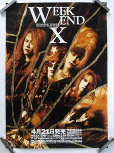 A1ポスター★X JAPAN★WEEK END★