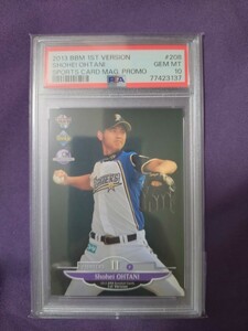 大谷翔平　Shohei Ohtani　RC　SCM　208　2013　BBM　Baseball　Card　1st Version　北海道日本ハムファイターズ　PSA10　大谷翔平　カード