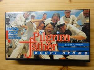 ♪大友康平♪VHS Pilgrim father（ピルグリム・ファーザー）