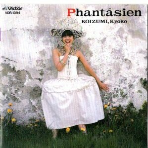 小泉今日子/PHANTASIEN ＣＤ