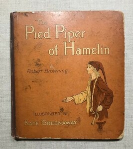 【特価】　＊100年前の絵本箱＊ 　≪ 　ケイト　グリーナウェイ　 ≫ 　 アンティーク木口木版画　 THE PIED PIPER OF HAMELIN 　 1888年