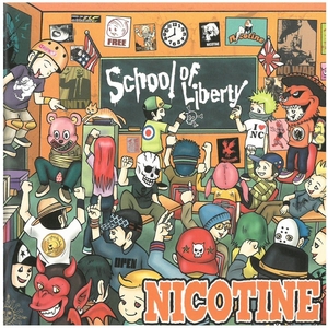 ニコチン(NICOTINE) / SCHOOL OF LIBERTY ディスクに傷有り 帯に破れ有り CD