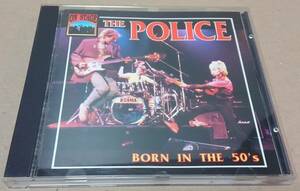  【CD】POLICE / BORN IN THE 50