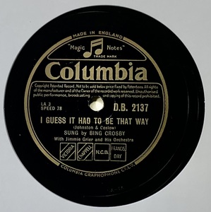 BING CROSBY /I GUESS IT HAD TO BE THAT WAY/STARLIGHT / (COLUMBIA D.B.2137)　SPレコード　78 RPM (英) JAZZ