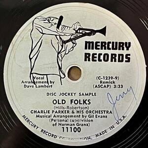 【S】CHARLIE PARKER & HIS ORCH. MERCURY In The Still of The Night/ Old Folks RARE!!!!! 