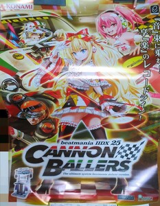 KONAMI beatmania IIDX 25 CANNON BALLERS 販促用B2ポスター コナミ ビートマニア2DX 25 キャノンボーラーズ