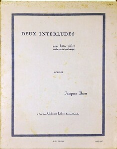 イベール ２つの間奏曲 (フルート＋ヴァイオリン＋ピアノ) 輸入楽譜 IBERT 2 Interludes pour flute, violon et clavecin (ou harpe) 洋書