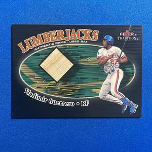 〝メモラ祭り〟【Vladimir Guerrero(ブラディミール・ゲレーロ)】2000年Fleer Lumber Jacks 809枚限定バットカード ！