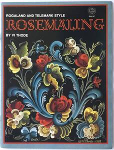 送料無料■ARTBOOK_OUTLET■85-079★ローズマリング ロガランド テレマークスタイル ROSEMALING Vi Thode 作品と図案充実 TOLE トール 図案