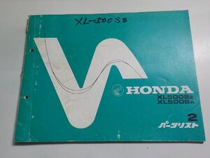 h3136◆HONDA ホンダ パーツカタログ XL500SZ XL500SA 初版 昭和54年4月☆