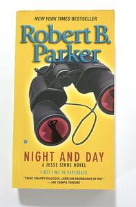 洋書・Robert B.Parker「Night and Day」