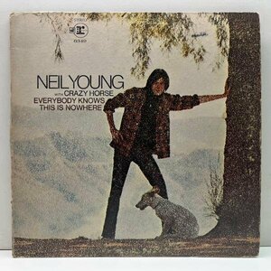 USオリジナル 初版 w7 2色ラベ NEIL YOUNG CRAZY HORSE Everybody Knows This Is Nowhere (