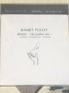 ★非売品★未開封★CD　RAMJET PULLEY/ラムジェットプーリー「destiny~21 another one~」 見本盤 　promo only japan mint sample rea