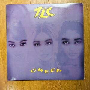 TLC - Creep