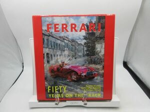 G1■英語洋書 フェラーリ書籍 FERRARI FIFTY YEARS ON THE TRACK 1998年 ◆並■